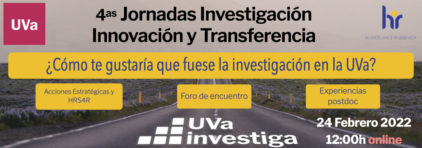 Cuartas Jornadas de Investigación, Innovación y Transferencia de la Universidad de Valladolid 2022